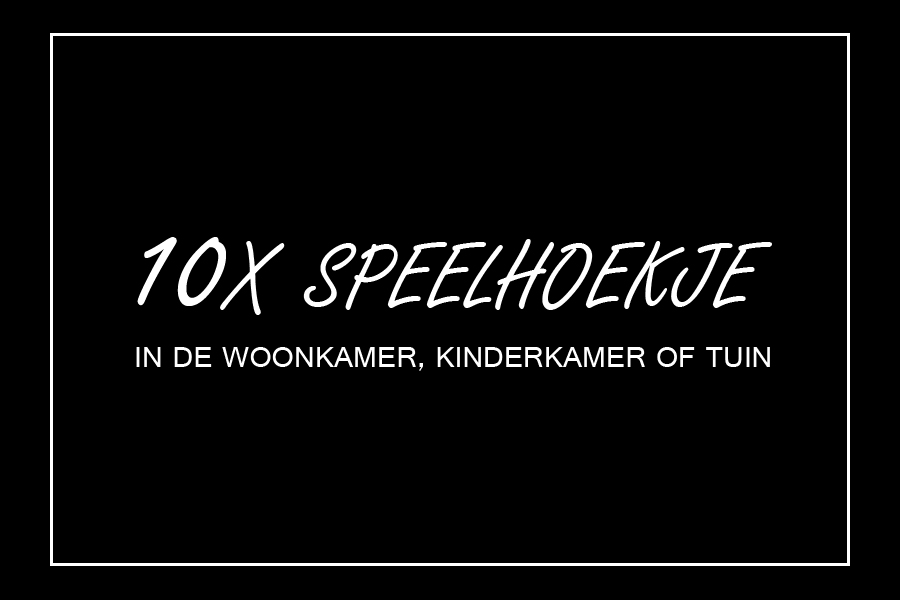 Speelhoekje Speelhoekje